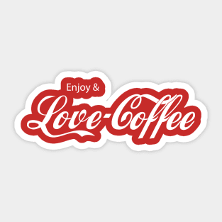 Enjoy & Love Coffee Sticker